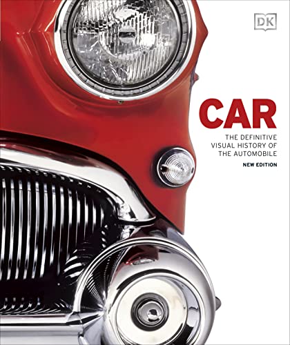 Car: The Definitive Visual History of the Automobile (DK Definitive Transport Guides)
